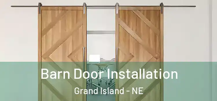 Barn Door Installation Grand Island - NE