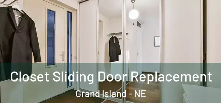 Closet Sliding Door Replacement Grand Island - NE