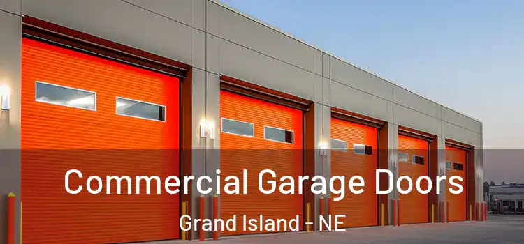  Commercial Garage Doors Grand Island - NE