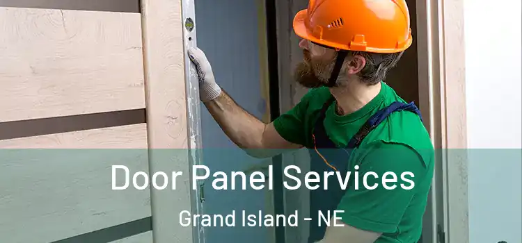 Door Panel Services Grand Island - NE