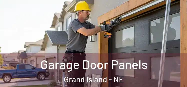  Garage Door Panels Grand Island - NE