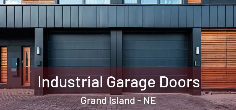  Industrial Garage Doors Grand Island - NE