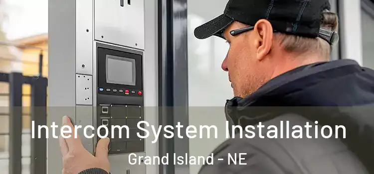 Intercom System Installation Grand Island - NE