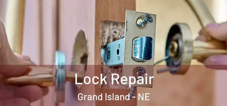 Lock Repair Grand Island - NE