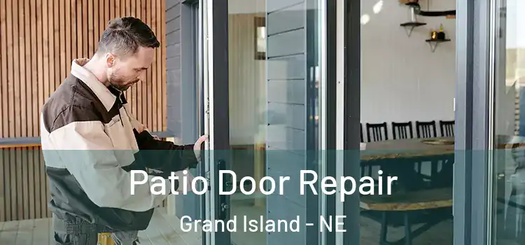 Patio Door Repair Grand Island - NE