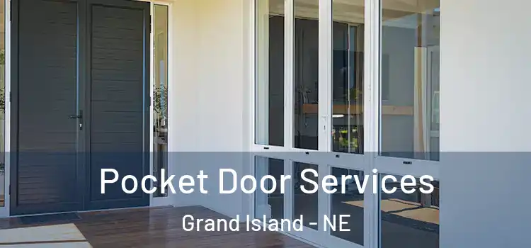 Pocket Door Services Grand Island - NE