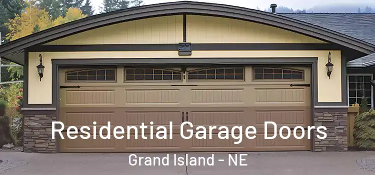  Residential Garage Doors Grand Island - NE