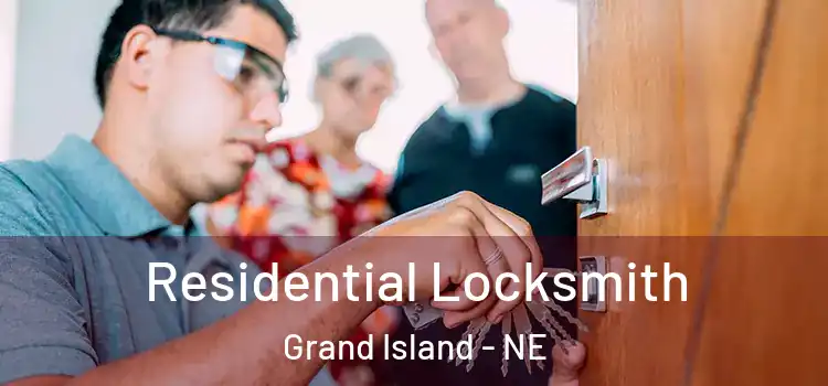 Residential Locksmith Grand Island - NE