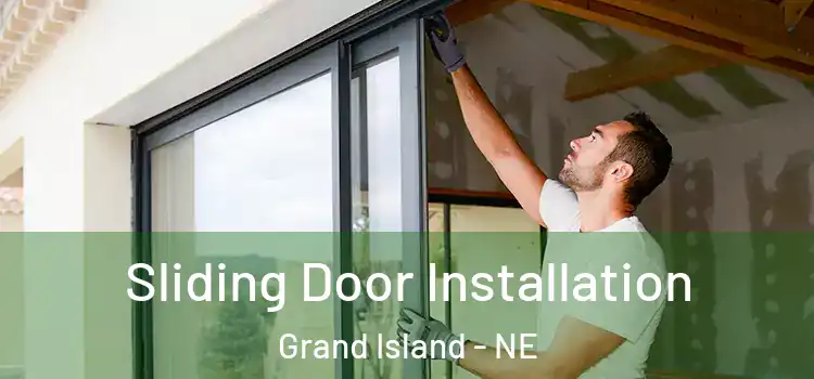 Sliding Door Installation Grand Island - NE