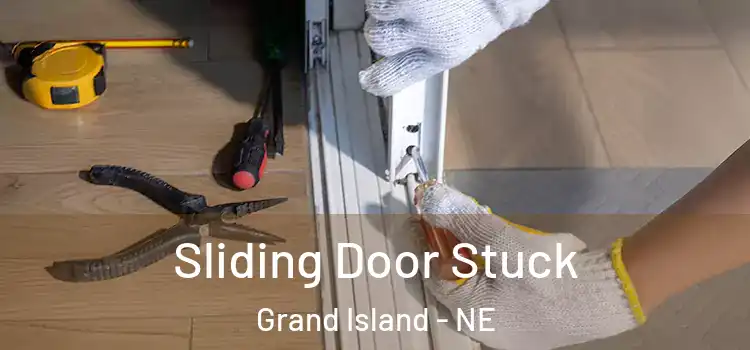 Sliding Door Stuck Grand Island - NE