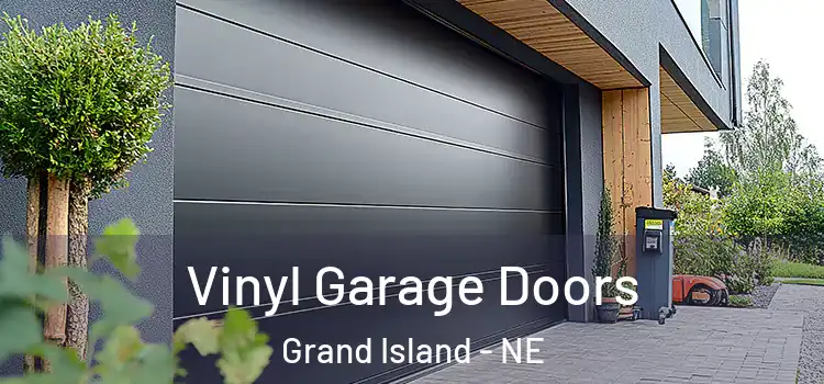 Vinyl Garage Doors Grand Island - NE